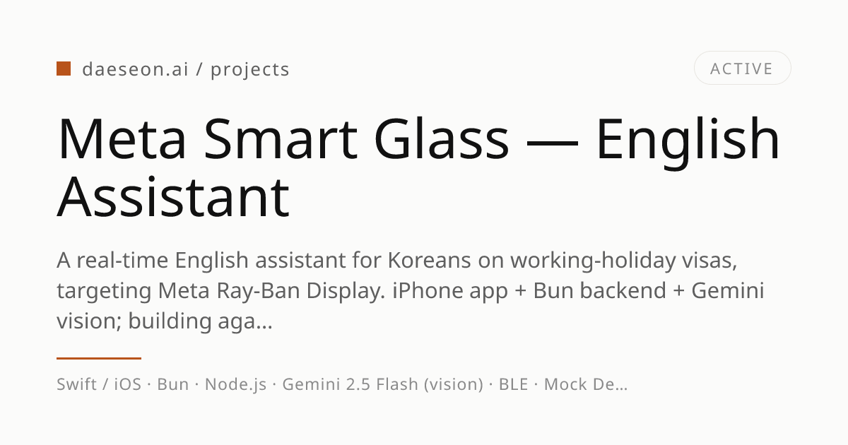 Meta Smart Glass — English Assistant